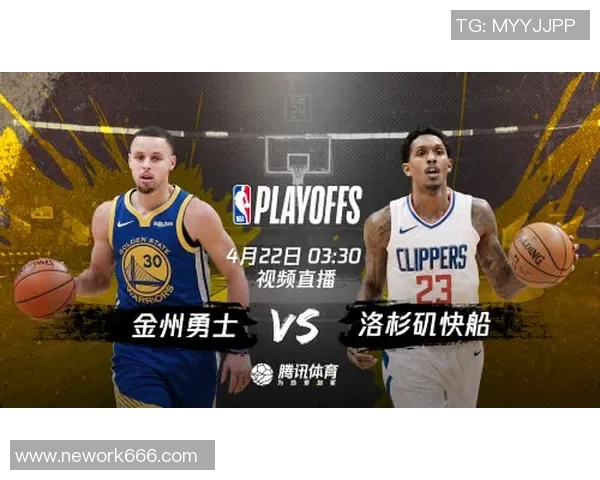 勇士与快船精彩对决高清回放全程回顾与分析