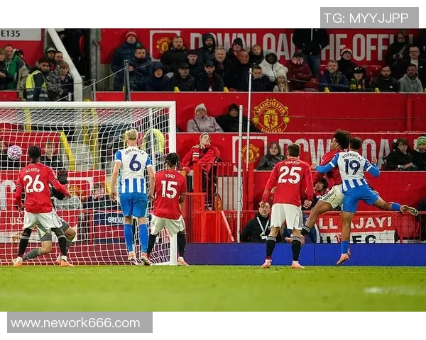 布赖顿与曼联精彩对决直播全程回顾及赛后分析