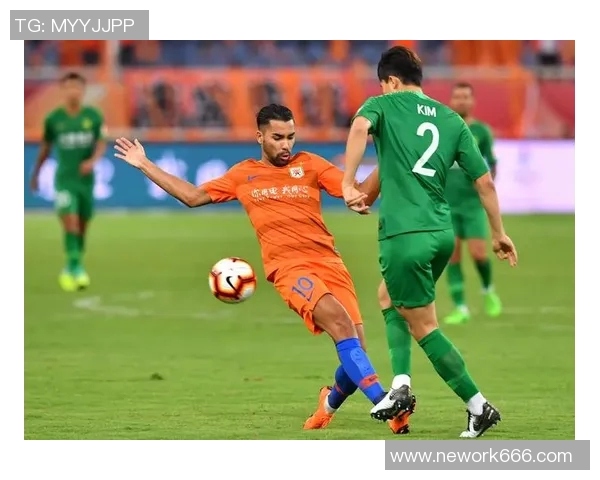 柔佛新山与山东鲁能的激烈对决展现亚洲足球的魅力与竞争力