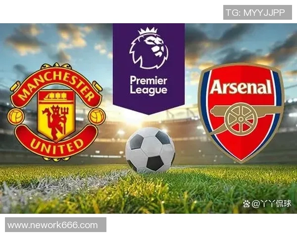 足总杯巅峰对决阿森纳与切尔西的荣耀之战即将开启